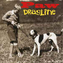 Load image into Gallery viewer, Paw – Dragline