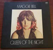 Load image into Gallery viewer, Maggie Bell - Queen Of The Night (LP, Album, Club)