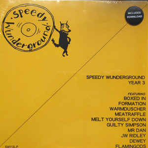 VARIOUS ARTISTS - SPEEDY WUNDERGROUND - YEAR 3 ( 12