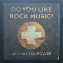 Load image into Gallery viewer, British Sea Power ‎– Do You Like Rock Music?