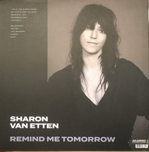 Load image into Gallery viewer, SHARON VAN ETTEN - REMIND ME TOMORROW ( 12&quot; RECORD )
