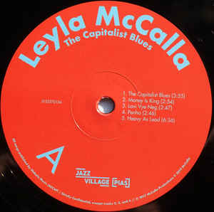LEYLA MCCALLA - THE CAPITALIST BLUES ( 12" RECORD )
