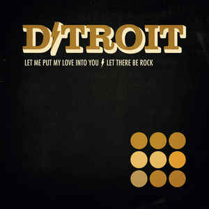 D/troit - Let Me Put My Love Into You (LP ALBUM)