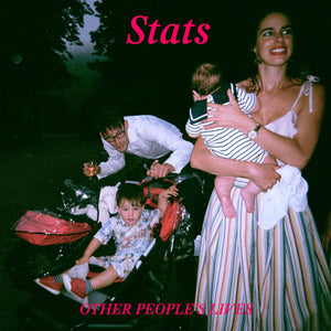 STATS - OTHER PEOPLE'S LIVES ( 12" RECORD )