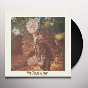 THE READY SET - I WILL BE NOTHING WITHOUT YOUR LOVE ( 12