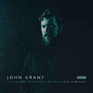 JOHN GRANT - JOHN GRANT AND THE BBC PHILHARMONIC ORCHESTRA ( 12" RECORD )