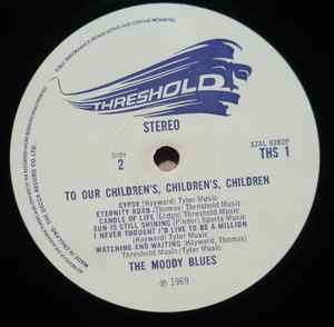 The Moody Blues - To Our Children's Children's Children (LP, Album, Gat)