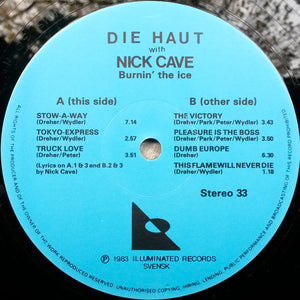 Die Haut with Nick Cave ‎– Burnin' The Ice