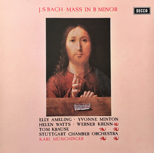 J.S. Bach* - Ameling* / Minton* / Watts* / Krenn* / Krause*, Chorus Of The Singakademie, Vienna*, Stuttgart Chamber Orchestra* / Münchinger* - Mass In B Minor (2xLP, Album, RP, Box + Box)