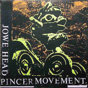 Jowe Head ‎– Pincer Movement
