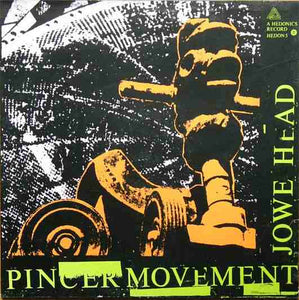 Jowe Head ‎– Pincer Movement