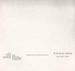 Cocteau Twins – Blue Bell Knoll