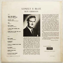 Load image into Gallery viewer, Roy Orbison ‎– Lonely And Blue