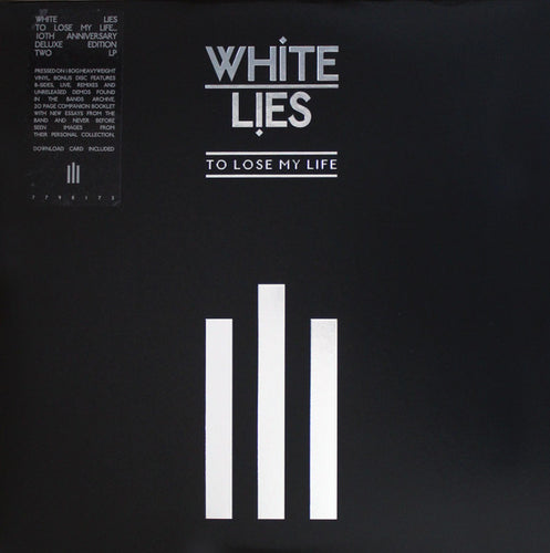 White Lies (2) ‎– To Lose My Life...