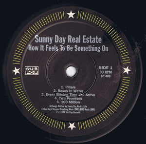 SUNNY DAY REAL ESTATE - HOW IT FEELS TO BE SOMETHING ON ( 12" RECORD )