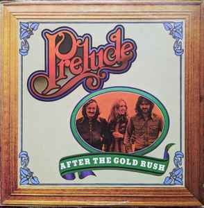 Prelude (3) ‎– After The Gold Rush