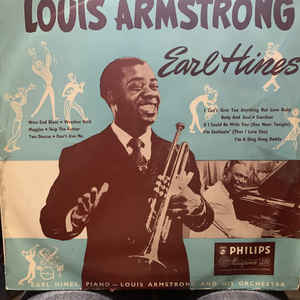 Louis Armstrong, Earl Hines ‎– Louis Armstrong And His Orchestra