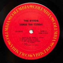 Load image into Gallery viewer, The Byrds - Younger Than Yesterday (LP, Album, RE)