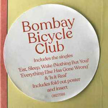 Load image into Gallery viewer, Bombay Bicycle Club – Everything Else Has Gone Wrong