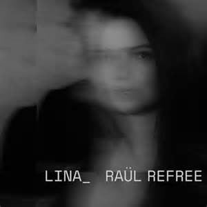 Lina* _ Raül Refree* - Lina_Raül Refree (LP, Album)