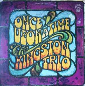 Kingston Trio - Once Upon A Time (2xLP, Album, Gat)