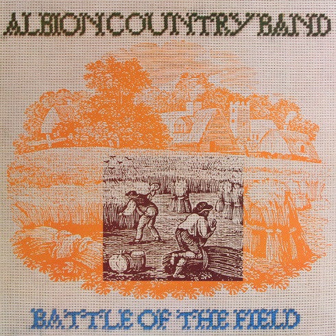 Albion Country Band* - Battle Of The Field (LP, Album, Pin)