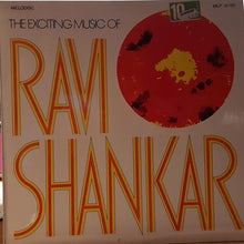 Load image into Gallery viewer, Ravi Shankar - The Exciting Music Of Ravi Shankar (LP, Vio)