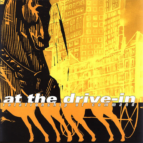 At The Drive-In – Relationship Of Command