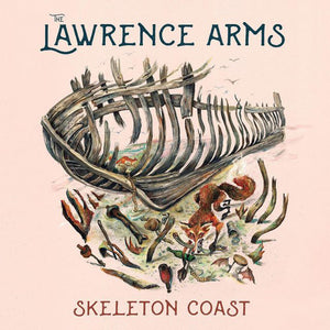 The Lawrence Arms - Skeleton Coast (LP, Album)