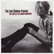 Load image into Gallery viewer, THE LAST SHADOW PUPPETS - THE AGE OF UNDERSTATEMENT ( 12&quot; RECORD )