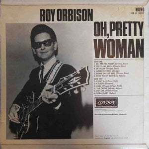 Rated: 4.10  796 have  126 want Roy Orbison - Oh, Pretty Woman (LP, Comp, Mono, Plu)
