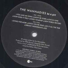 Load image into Gallery viewer, The Wannadies – Be A Girl