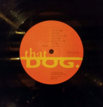 Load image into Gallery viewer, that dog. ‎– that dog.