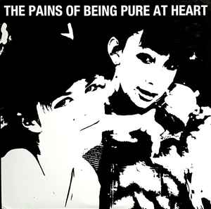 The Pains Of Being Pure At Heart ‎– The Pains Of Being Pure At Heart