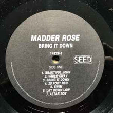Load image into Gallery viewer, Madder Rose ‎– Bring It Down