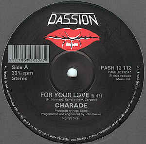 Charade ‎– For Your Love