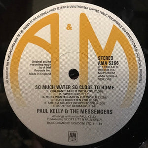 Paul Kelly And The Messengers ‎– So Much Water So Close To Home