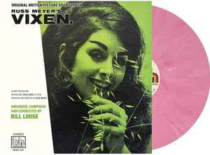 Bill Loose* - Russ Meyer's Vixen. Original Motion Picture Soundtrack (LP, Pin)