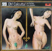 Load image into Gallery viewer, Brave New World (5) - Oh! Calcutta! And The Best From Salvation (LP, Album)