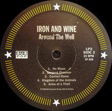 Load image into Gallery viewer, IRON &amp; WINE - AROUND THE WELL ( 12&quot; RECORD )