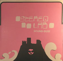 Load image into Gallery viewer, Stereolab – Sound-Dust