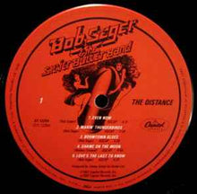Load image into Gallery viewer, Bob Seger &amp; The Silver Bullet Band* – The Distance