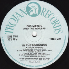 Load image into Gallery viewer, Bob Marley And The Wailers* - In The Beginning (LP, Comp)