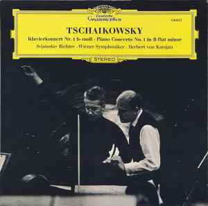 Tschaikowsky* - Svjatoslav Richter* · Herbert von Karajan · Wiener Symphoniker – Klavierkonzert Nr.1 B-moll · Piano Concerto No. 1 In B Flat Minor