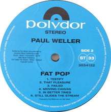 Load image into Gallery viewer, Paul Weller ‎– Fat Pop (Volume 1)