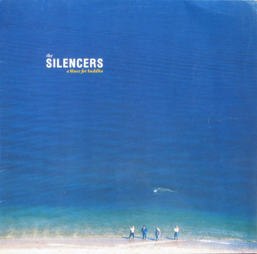 The Silencers ‎– A Blues For Buddha