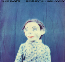Load image into Gallery viewer, The Bats – Daddy&#39;s Highway