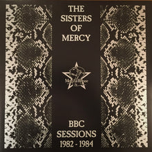 Load image into Gallery viewer, The Sisters Of Mercy ‎– BBC Sessions 1982-1984