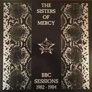 The Sisters Of Mercy - BBC Sessions 1982-1984 (LP, 180 + LP, S/Sided, 180 + Comp, Ltd, Gre)
