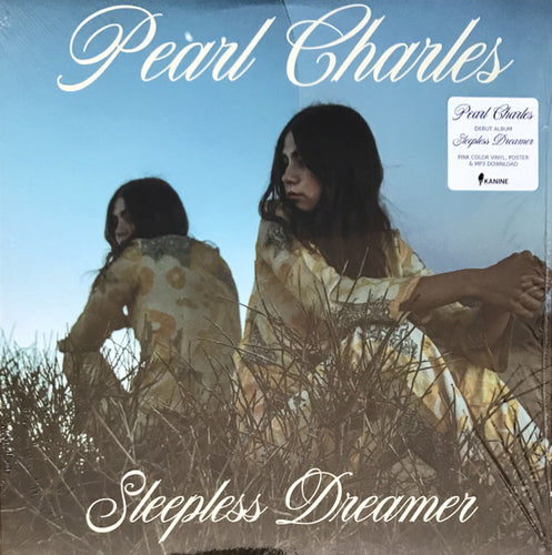 Pearl Charles – Sleepless Dreamer